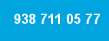 938 711 05 77
